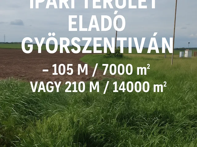 Eladó kereskedelmi és ipari ingatlan Győr, Győrszentiván 1 nm