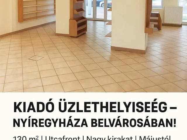 Kiadó kereskedelmi és ipari ingatlan Nyíregyháza, Belváros, Szarvas utca  130 nm