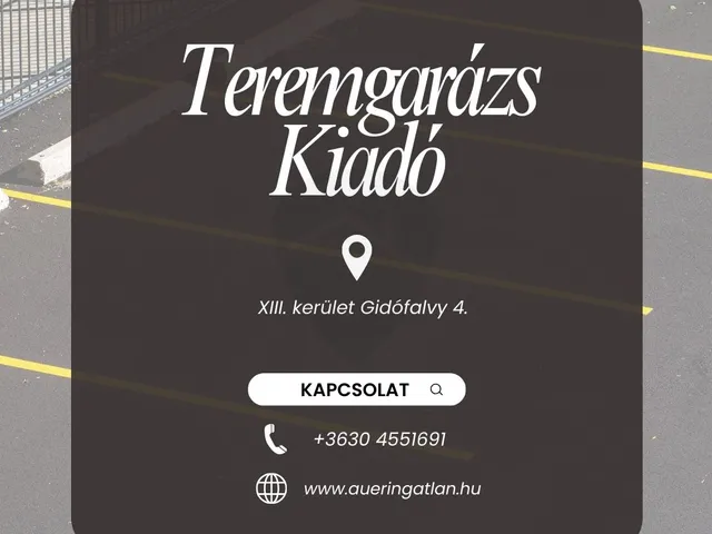 Kiadó garázs Budapest XIII. kerület, Lőportárdűlő 10 nm