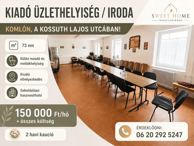 Kiadó kereskedelmi és ipari ingatlan Komló, Kossuth Lajos utca 73 nm