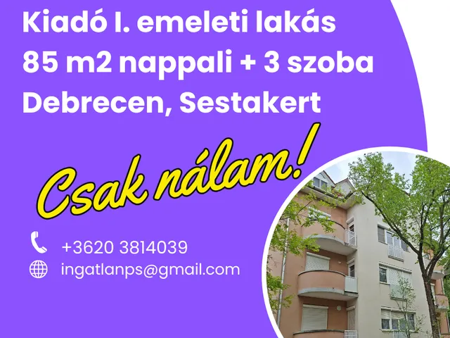 Kiadó lakás Debrecen, Sestakert 85 nm