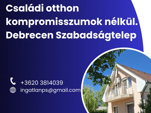 Eladó ház Debrecen, Szabadságtelep 100 nm